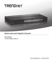 TRENDnet TEG-240WS Guide D'installation Rapide