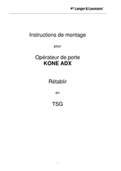 Langer & Laumann KONE ADX Instructions De Montage