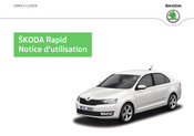 Skoda RAPID Notice D'utilisation