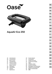 Oase AquaAir Eco 250 Mise En Service