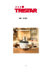 Tristar RK-6103 Guide Rapide