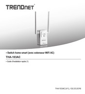 Trendnet THA-103AC Guide D'installation Rapide