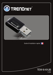 TRENDnet TEW-649UB Guide D'installation Rapide