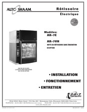 Alto-Shaam AR-7VH Manuel D'installation, Fonctionnement, Entretien