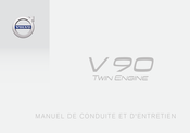 Volvo V90 Twin Engine 2017 Manuel De Conduite Et D'entretien