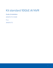 Avigilon AINVR-STD-10GBE Guide D'installation