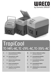 Dometic Waeco TropiCool TC-21FL-AC Notice D'emploi
