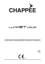 Chappee LUNA DUO 3.24 CF Notice D'emploi Et D'installation