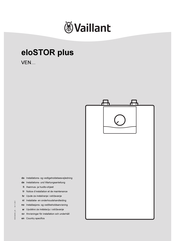 Vaillant eloSTOR plus VEN 10/7-5 O Notice D'installation Et De Maintenance
