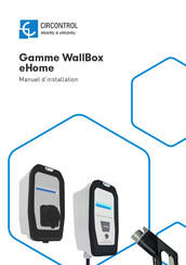 Circontrol WallBox eHome Serie Manuel D'installation