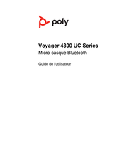 Poly Voyager 4300 UC Serie Guide De L'utilisateur