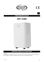 Argo DRY CUBE Instructions D'utilisation