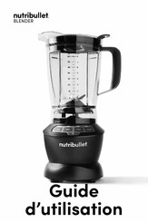 NUTRIBULLET NBF400DG Guide D'utilisation