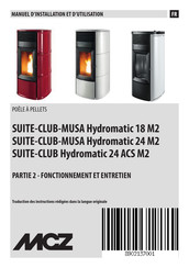 MCZ SUITE-CLUB Hydromatic 24 ACS M2 Manuel D'installation Et D'utilisation