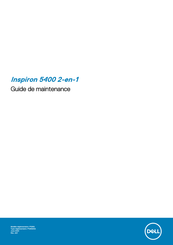 Dell Inspiron 5400 2-en-1 Guide De Maintenance