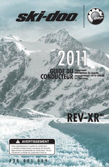 BRP Ski-doo REV-XR 2011 Guide Du Conducteur