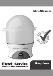 FUST Betty Bossi Mini-Steamer Mode D'emploi