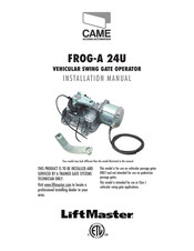 CAME LiftMaster FROG-A 24U Manuel D'installation