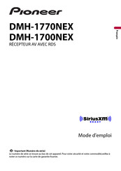 Pioneer DMH-1700NEX Mode D'emploi