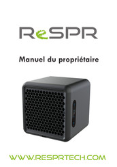 ReSPR ONE Manuel Du Propriétaire