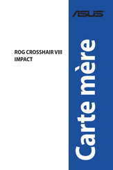 Asus ROG CROSSHAIR VIII IMPACT Mode D'emploi
