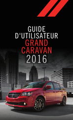 Dodge GRAND CARAVAN 2016 Guide D'utilisation
