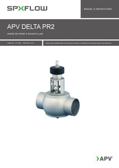 SPXFLOW APV DELTA PR2-FS-H DN100 Manuel D'instructions