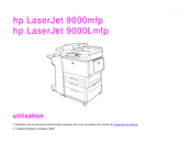 HP LaserJet 9000Lmfp Utilisation