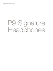 Bowers & Wilkins P9 Signature Headphones Mode D'emploi