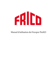 Frico Pur825 Manuel D'utilisation