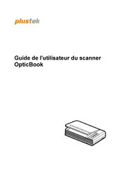 Plustek OpticBook 4800 Guide De L'utilisateur