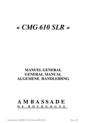 Ambassade de Bourgogne CMG 610 SLR Manuel General