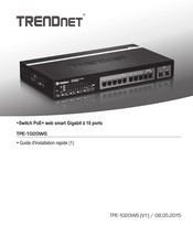 TRENDnet TPE-1020WS Guide D'installation Rapide