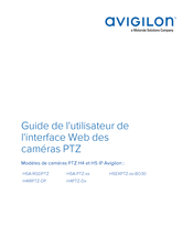 Avigilon H4IRPTZ-DP Guide De L'utilisateur