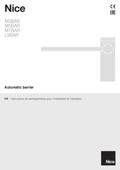Nice M7BAR Instructions Et Avertissements Pour L'installation Et L'utilisation