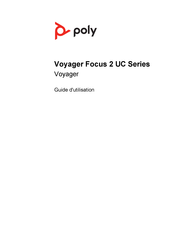 Poly Voyager Focus 2 UC Serie Guide D'utilisation