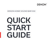 Denon HOME SOUND BAR 550 Guide De Démarrage Rapide