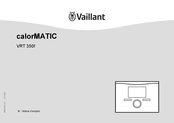 Vaillant calorMATIC VRT 350f Notice D'emploi