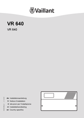 Vaillant VR 640 Notice D'installation