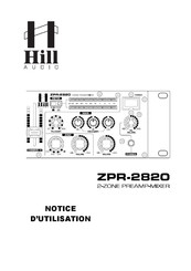 Hill Audio ZPR-2820 Notice D'utilisation