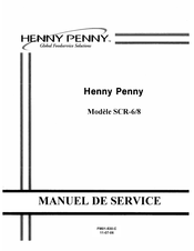 Henny Penny SCR-6 Manuel De Service