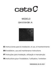 Cata GHI 6104 BK/A Instructions Pour L'installation, L'utilisation, L'entretien