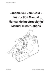 Janome 665 Jem Gold 3 Manuel D'instructions