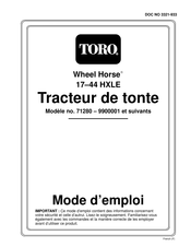 Toro Wheel Horse 17-44HXLE Mode D'emploi