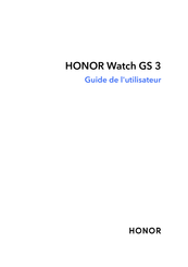honor Watch GS 3 Guide De L'utilisateur