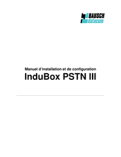Bausch Datacom InduBox PSTN III Manuel D'installation Et De Configuration