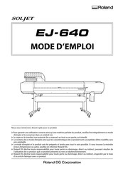 Roland DG SOLJET EJ-640 Mode D'emploi