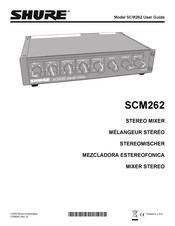 Shure SCM262 Mode D'emploi