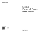 Lenovo Erazer X7 Serie Guide D'utilisation