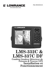 Lowrance LMS-332C Installation Et Fonctionnement
